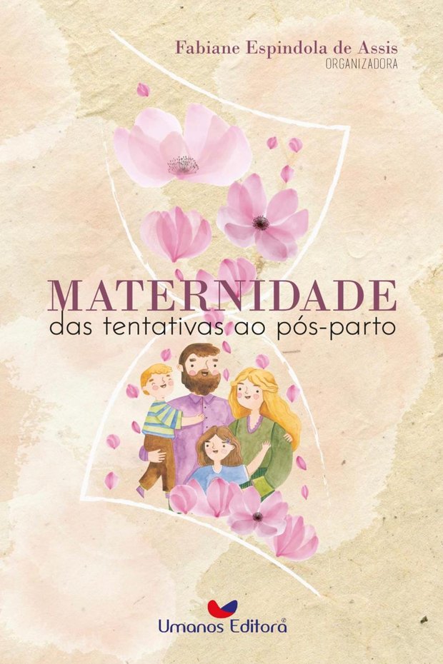 Capa do livro Maternidade: das tentativas ao pós-parto